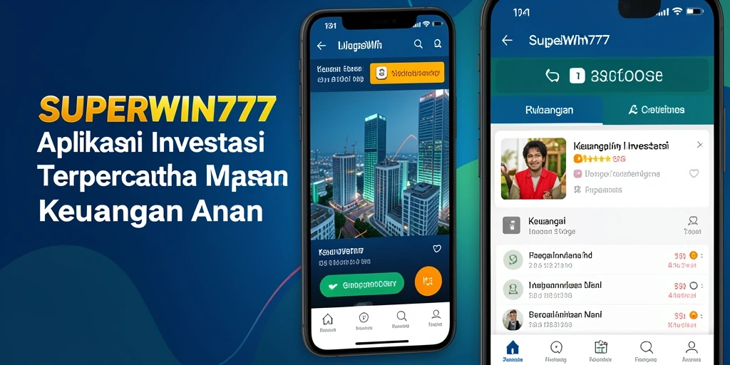 Screenshot antarmuka aplikasi SUPERWIN777 yang menampilkan fitur investasi.
